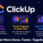ClickUp promotional graphic showing task organization, real-time progress tracking, and team collaboration in a unified workflow system