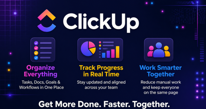 ClickUp promotional graphic showing task organization, real-time progress tracking, and team collaboration in a unified workflow system