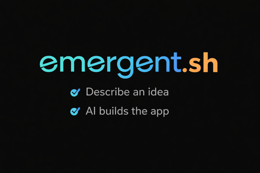 Emergent.sh AI app builder logo with tagline “Describe an idea, AI builds the app” on minimal white background